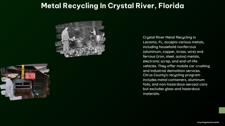 Metal Recycling in Crystal River Florida