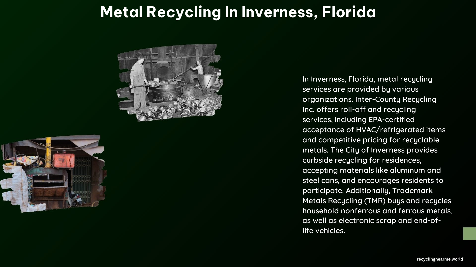 Metal Recycling in Inverness Florida