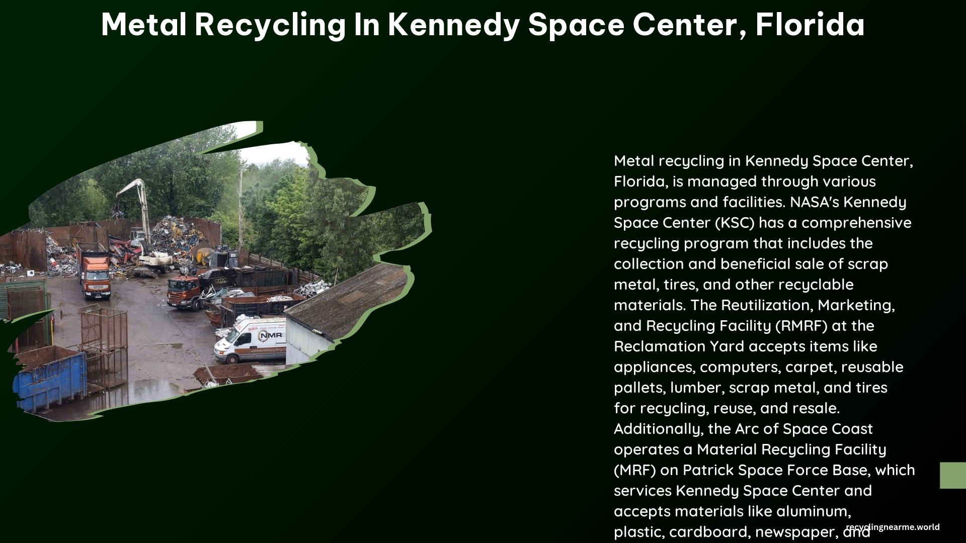 Metal Recycling in Kennedy Space Center Florida