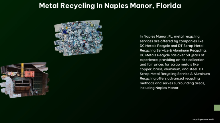 Metal Recycling in Naples Manor Florida