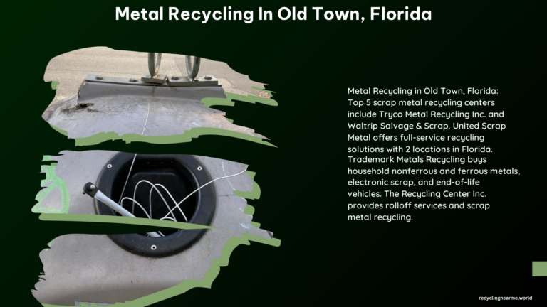 Metal Recycling in Old Town Florida