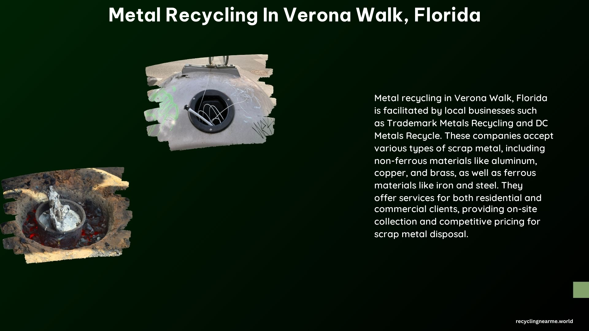 Metal Recycling in Verona Walk Florida